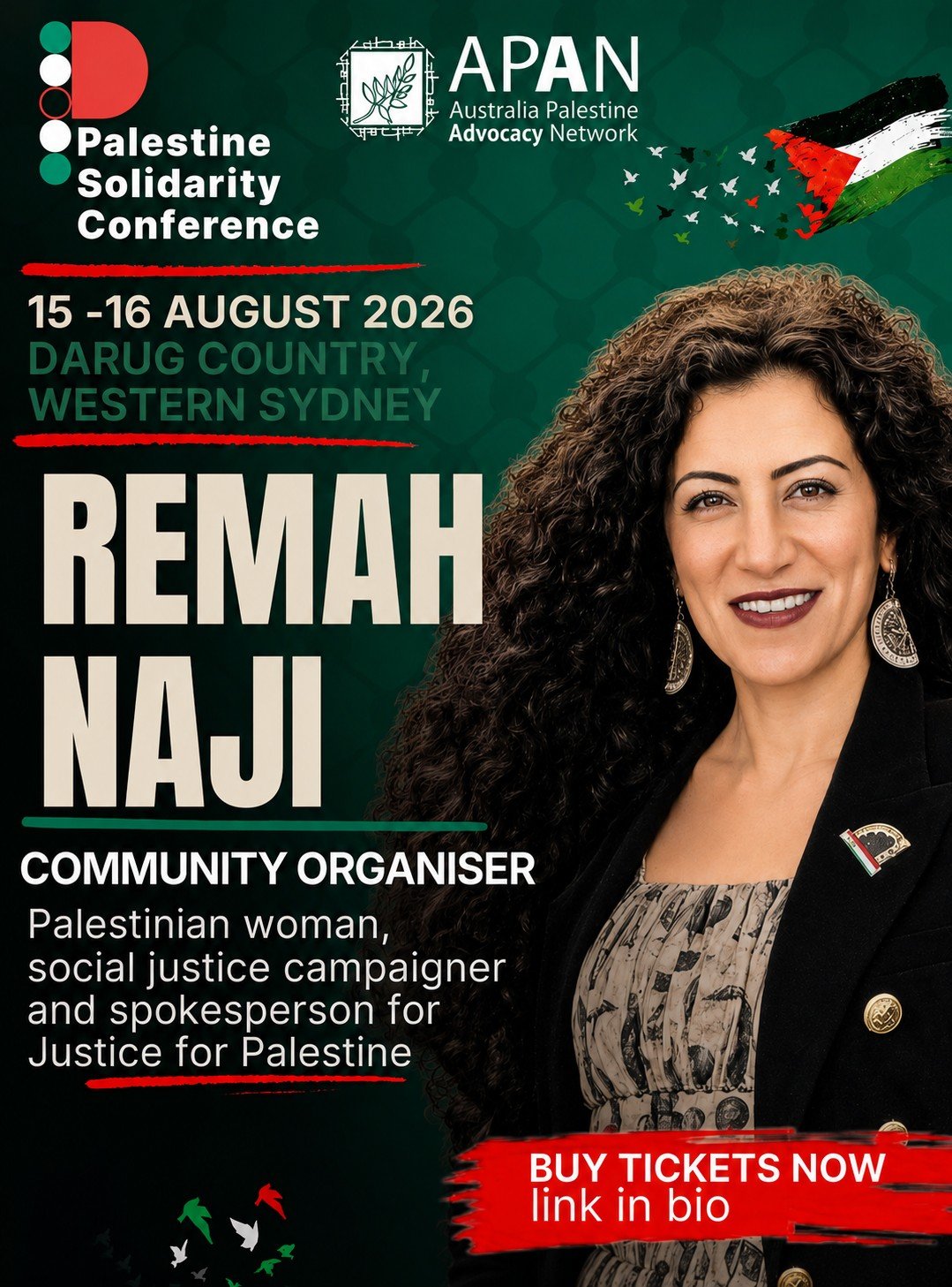 Conference poster: Remah Naji, community organiser, headlining the Palestine Solidarity Conference on Darug Country, Western Sydney, 15 to 16 August 2026.